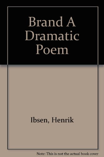 Brand A Dramatic Poem B0028SUZNE Book Cover