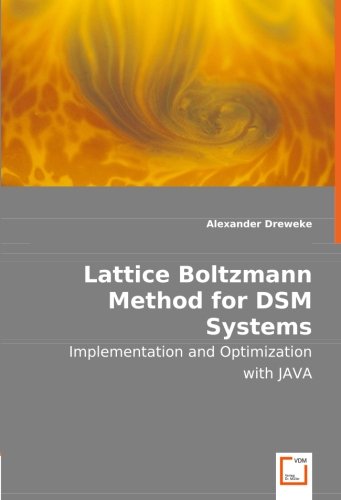 Buy Lattice Boltzmann Method for DSM Systems: Implementation and ...