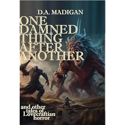 One Damned Thing After Another