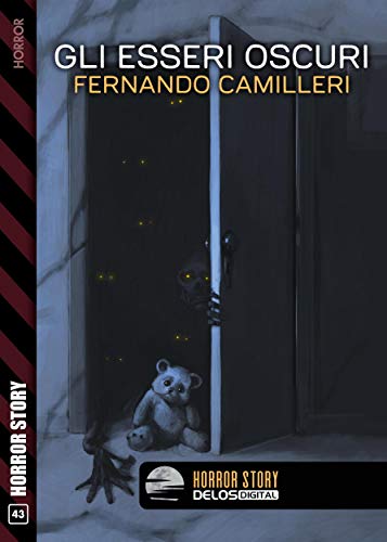 Gli esseri oscuri di [Fernando Camilleri]
