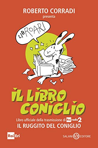 Il libro coniglio: Libro ufficiale della