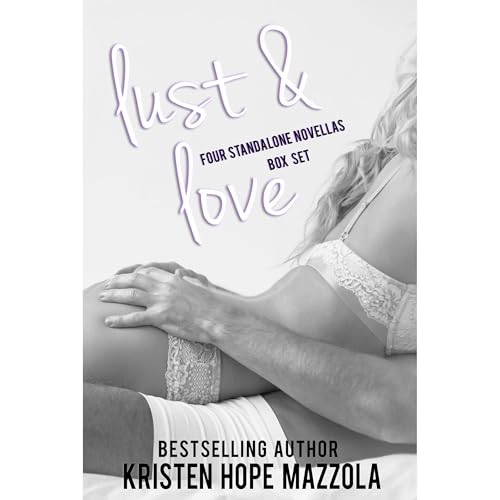 Lust & Love Audiolibro Por Kristen Hope Mazzola arte de portada