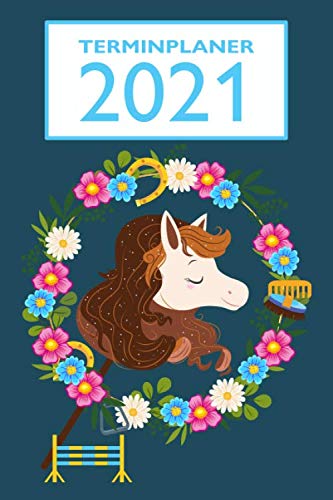 Terminplaner 2021 Organisiere, plane und notiere mit deinem Terminkalender, Wochenplaner und Taschenkalender das neue Jahr - Lebensfreude-Kalender