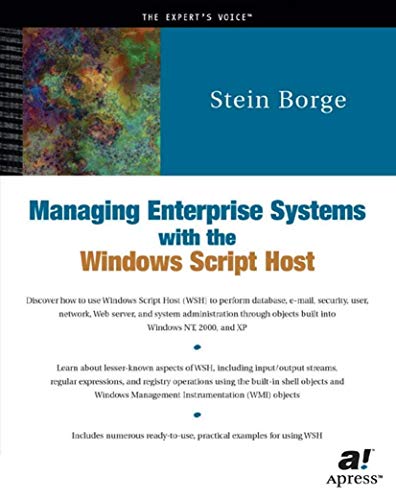 Managing Enterprise Systems with the Windows Script Host