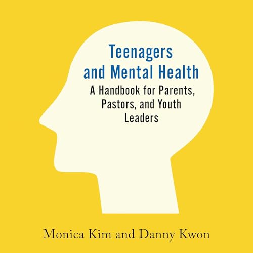 Page de couverture de Teenagers and Mental Health