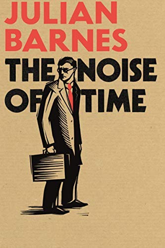 The Noise of Time B01LX47OHD Book Cover