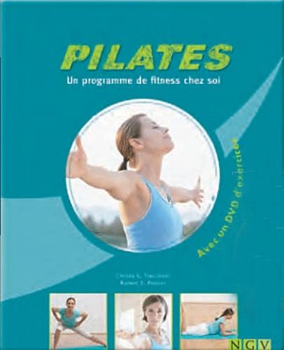 Pilates: Un programme de fitness chez soi