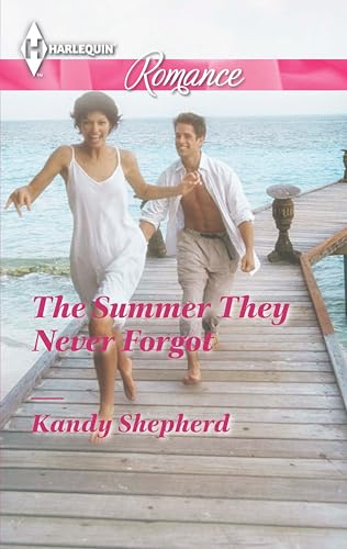 The Summer They Never Forgot (Harlequin Romance Book 4414)