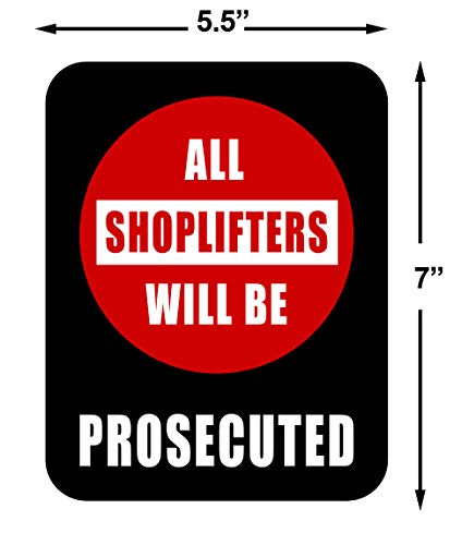 All SHOPLIFTERS Will BE PROSECUTED - Plastic 7”x 5.5” Retail Store Sign Policy Business Signs - Protect Your Business, Construction Site, Warehouse & Shop Area | Made in The USA! - Thumbnail 4