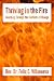Thriving in the Fire: Coaching Through the Conflicts of Change