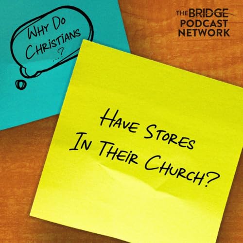 Why Do Christians Have Stores In Their Church?
