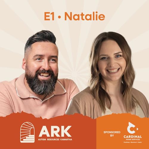 Page de couverture de Natalie | Episode 1 | Autism Resources Kawartha