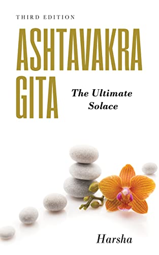 Cover of Ashtavakra Gita: The Ultimate Solace - Third Edition