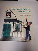 Everyone Asked about You 0399217274 Book Cover