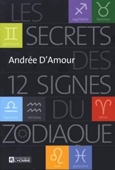 Paperback Secrets des 12 Signes du Zodiaque [French] Book