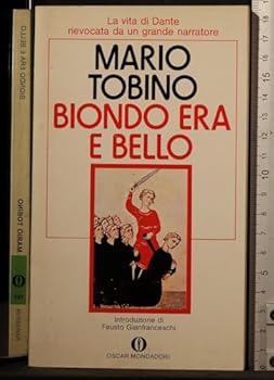 Paperback Biondo Era e Bello (La strega e il capitano) (Italian Edition) [Italian] Book