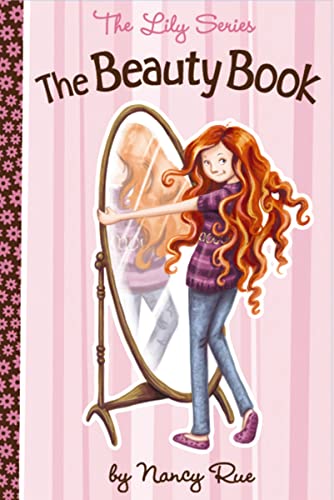 The Beauty Book (Young Women of Faith Library series 1)