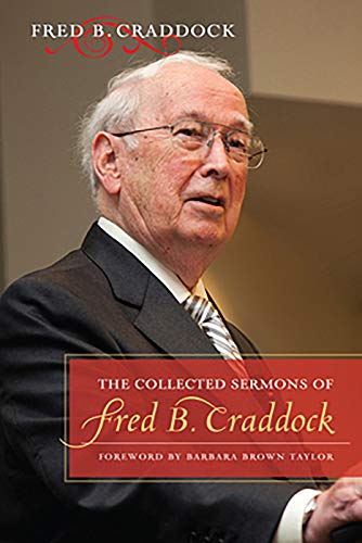 The Collected Sermons of Fred B. Craddock