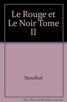 Paperback Le Rouge et Le Noir Tome II Book