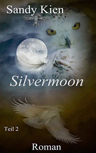 Silvermoon Teil 2 (German Edition)