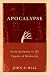 Apocalypse: From Antiquity to the Empire of Modernity