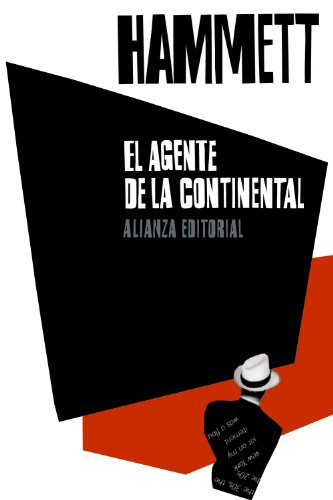 El agente de la Continental (El libro de bolsillo - Bibliotecas de autor - Biblioteca Hammett)