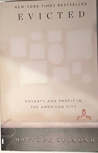 Evicted: Poverty and Profit in the American City 0804189757 Book Cover