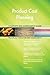 Produktbild Product Cost Planning All-Inclusive Self-Assessment - More than 700 Success Criteria, Instant Visual Insights, Comprehensive Spreadsheet Dashboard, Auto-Prioritized for Quick Results