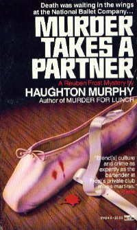 Murder Takes a Partner - Book #2 of the Reuben and Cynthia Frost Mystery