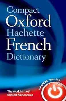 Compact Oxford Hachette French Dictionary