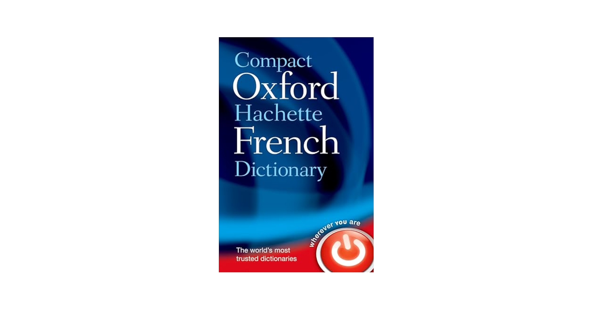 洋書 Oxford Hachette French Dictionary Amazon.com: Compact Oxford-Hachette French Dictionary