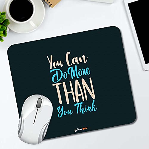 Image of Rectangle Mouse Pad, Anti Slip Rubber You Can Do More Than You Think Mousepads Desktops Gaming Mouse Mat Customized Designed for Home and Office, 8.6 X 7.08 Inches