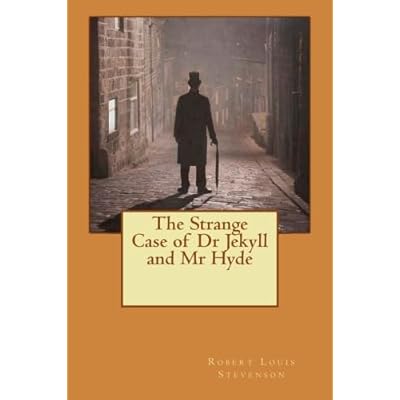 The Strange Case of Dr Jekyll and Mr Hyde