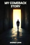 My Comeback Story