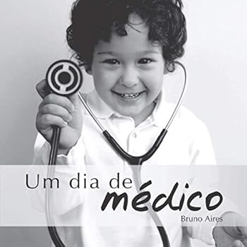 Paperback UM DIA DE MÉDICO (Portuguese Edition) [Portuguese] Book