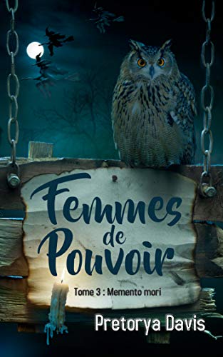 Télécharger Femmes de pouvoir: Memento mori Francais PDF