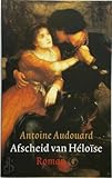  Afscheid van Héloïse: roman