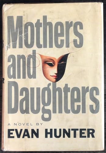 MOTHERS AND DAUGHTERS A Novel B00A47HFFC Book Cover