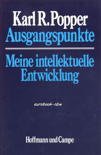 Ausgangspunkte: Meine Intellektuelle Entwicklung [German] 3455089828 Book Cover