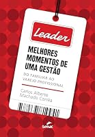 Leader: Melhores Momentos de Uma Gestao Do Familiar ao Varejo Profissional 8577562972 Book Cover