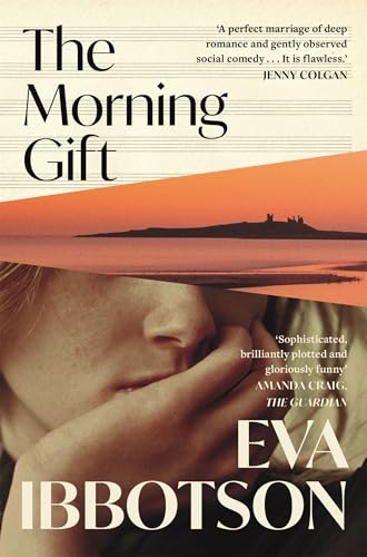 The Morning Gift: A modern classic of unexpected love during World War II