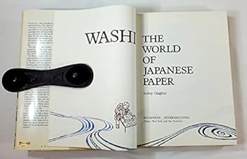Hardcover Washi, the world of Japanese paper Book