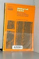 Welding Craft Practice: Electric Arc Welding and Related Studies Pt. 1, v. 2 0080242596 Book Cover