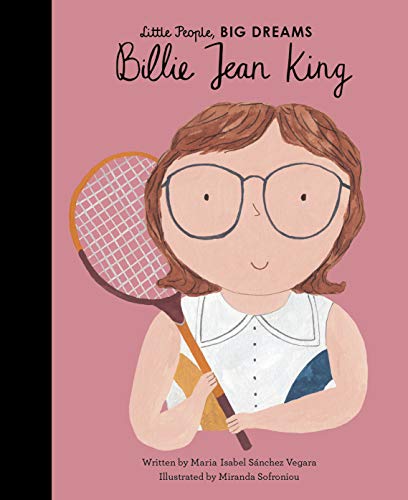 Little People Big Dream Billie Jean King