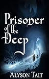 Prisoner of the Deep
