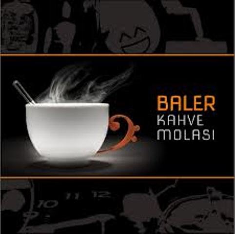  Baler Kahve Molası