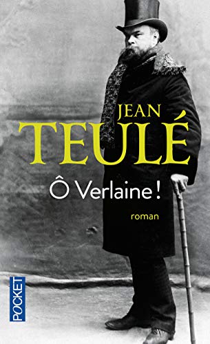 Télécharger Ô Verlaine ! Gratuit
