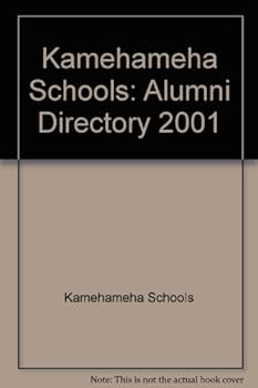 Paperback Kamehameha Schools: Alumni Directory 2001 Book