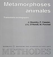 Métamorphoses animales: Transitions écologiques (HR.METHODES) 2705662642 Book Cover