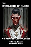 Catalogue of Aliens: A Champion Bold Supplement 1964814049 Book Cover